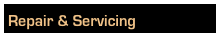 Repair & Servicing